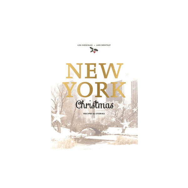 New York Christmas Recipes and Stories New York Christmas Recipes and Stories, New Mags