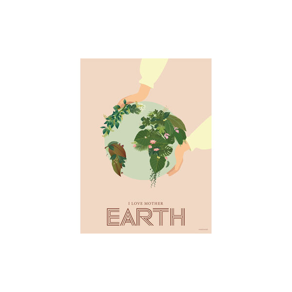 I Love Mother Earth plakat, 40x30 cm, ViSSEVASSE